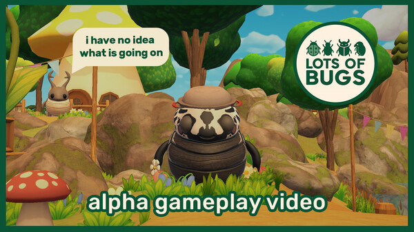 Lots of Bugs - Alpha Game Play Video trailer thumbnail