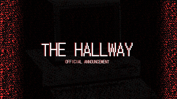THE HALLWAY - Coming Soon trailer thumbnail