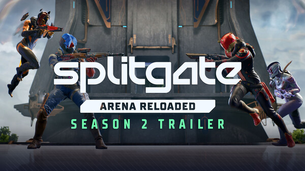 Season 2 Trailer | SPLITGATE: Arena Reloaded trailer thumbnail