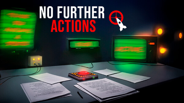 NO FURTHER ACTIONS trailer thumbnail