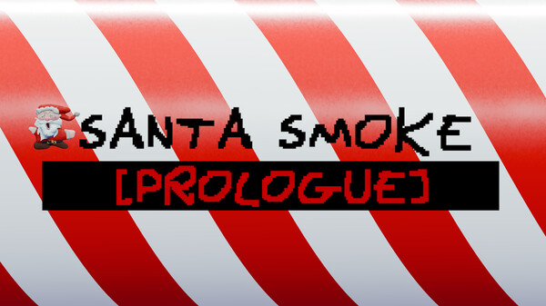 Santa Smoke: Prologue Trailer 1 trailer thumbnail