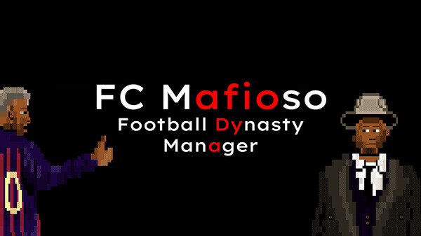 FC Mafioso / April 2026 Trailer trailer thumbnail