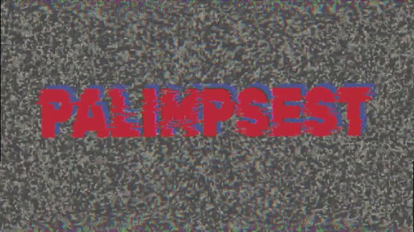 Palimpsest Teaser Trailer trailer thumbnail