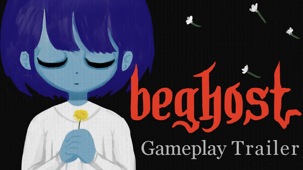 Beghost Gameplay Trailer trailer thumbnail