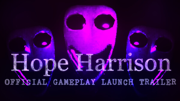 Hope Harrison Gameplay Launch Trailer trailer thumbnail