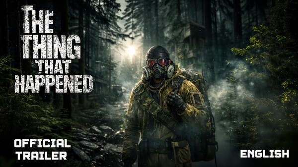 The Thing That Happened | Official 1.0 Trailer (English) trailer thumbnail