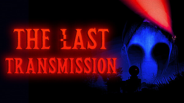The Last Transmission Trailer trailer thumbnail