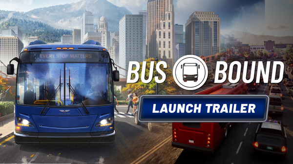 Bus Bound - Launch Trailer trailer thumbnail