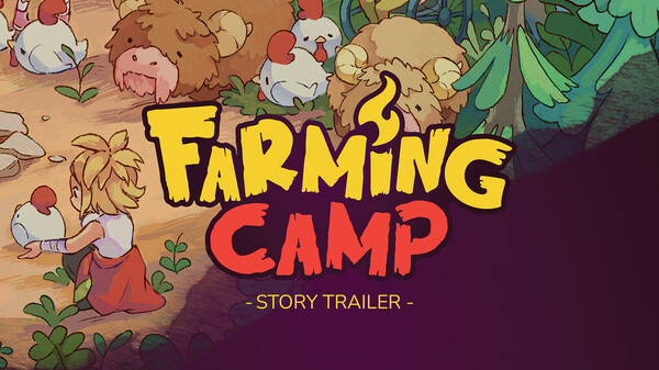Farming Camp - Story Trailer trailer thumbnail