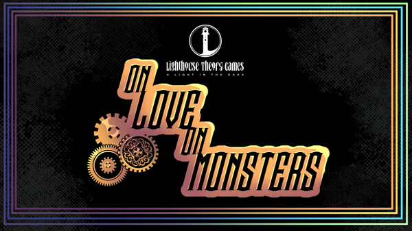 On Love, On Monsters: Official Demo Trailer trailer thumbnail