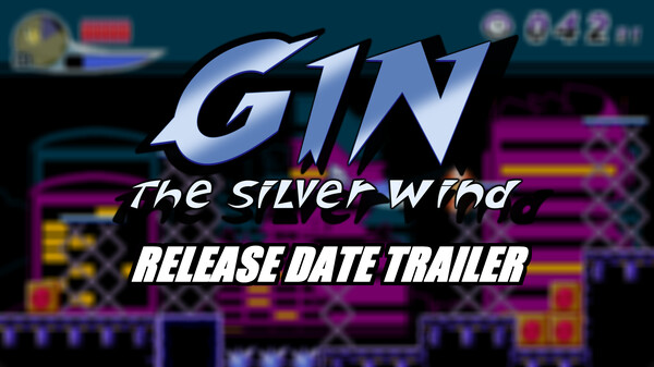 Gin - The Silver Wind Release Date Trailer trailer thumbnail