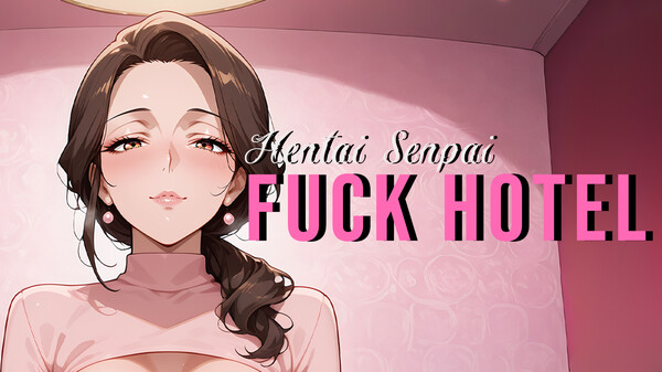 Hentai Senpai Fuck Hotel Launch Trailer trailer thumbnail