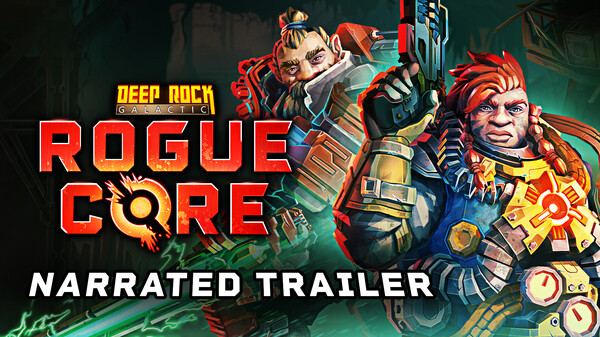 Deep Rock Galactic: Rogue Core - Narrated Trailer trailer thumbnail