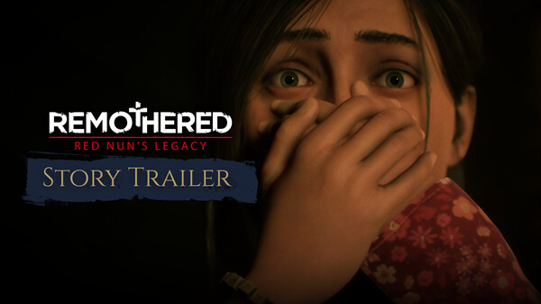 Remothered Red Nun's Legacy - Story Trailer trailer thumbnail
