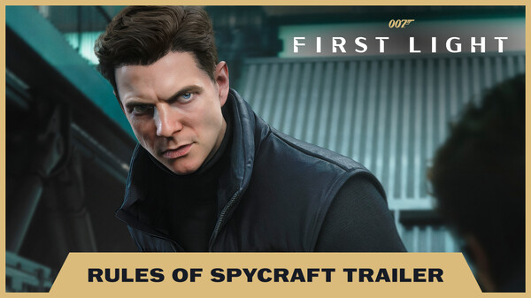 007 First Light - Rules of Spycraft trailer thumbnail