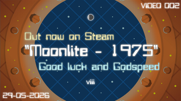 Moonlite - 1975 - Out Now on Steam EA trailer thumbnail