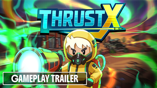 ThrustX | Official Gameplay Trailer trailer thumbnail