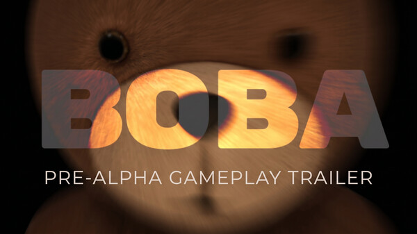 BOBA Pre-Alpha Gameplay trailer thumbnail