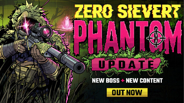 ZERO Sievert - The Phantom Update Trailer trailer thumbnail
