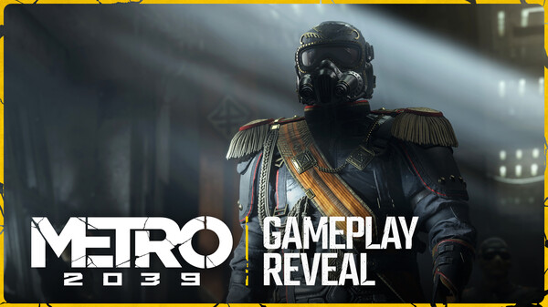 METRO 2039 Gameplay Reveal trailer thumbnail