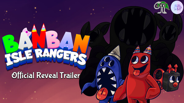 Banban Isle Rangers - Official Reveal Trailer trailer thumbnail