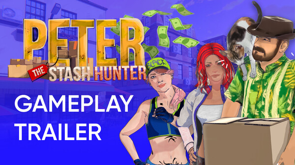 Peter The Stash Hunter Gameplay Trailer 2 trailer thumbnail
