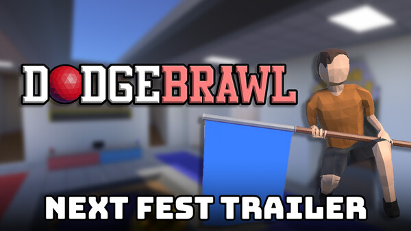 DODGEBRAWL Next Fest Throwdown Trailer trailer thumbnail