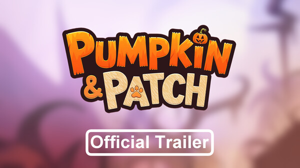 Pumpkin & Patch Official Trailer trailer thumbnail