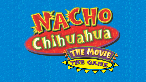 Nacho Chihuahua: The Movie: The Game: The Trailer trailer thumbnail