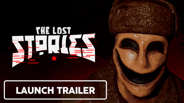 Lost Stories - Official Launch trailer trailer thumbnail