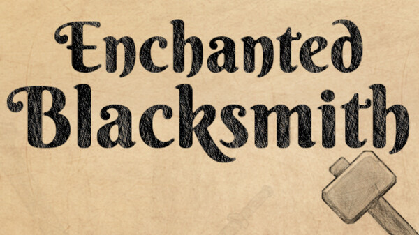 Enchanted Blacksmith - Gameplay trailer thumbnail