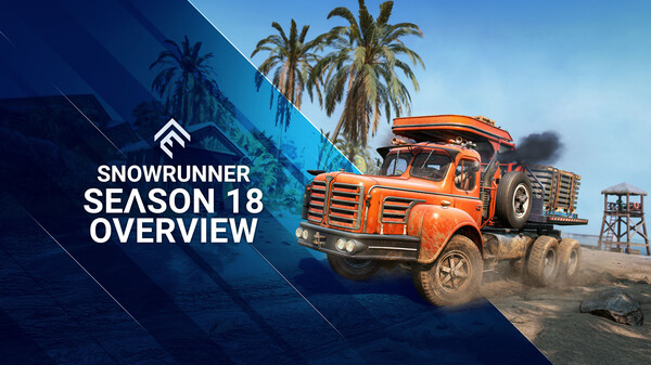 SnowRunner - Season 18: Patch & Power trailer thumbnail