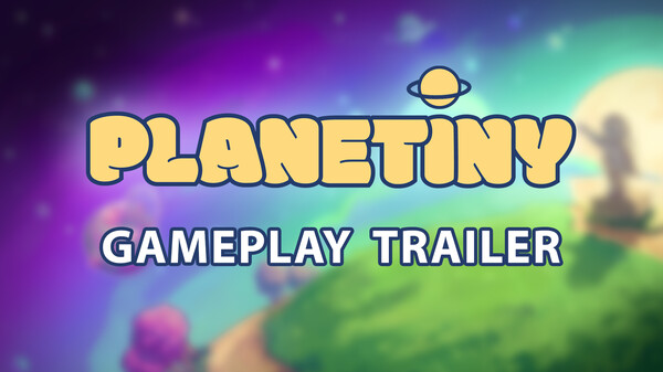 Planetiny - Gameplay trailer thumbnail