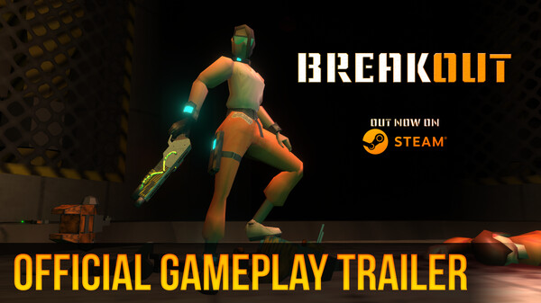 Breakout: Official Gameplay Trailer trailer thumbnail