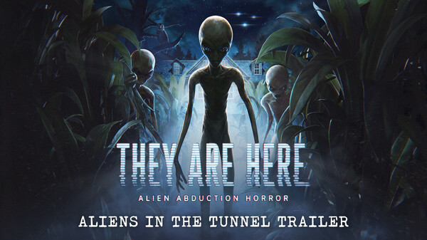 They Are Here | Aliens in the Tunnel Trailer trailer thumbnail