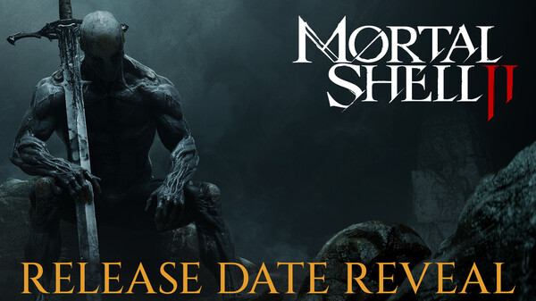Mortal Shell II - Official Release Date Trailer trailer thumbnail