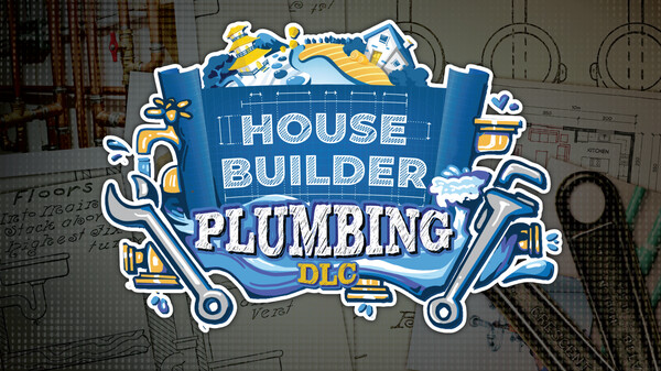 House Builder - Plumbing DLC trailer thumbnail