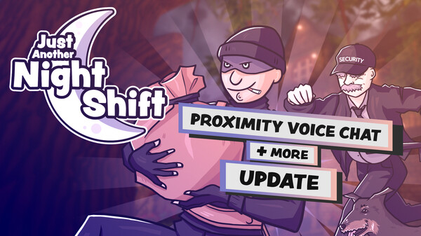 Just Another Night Shift | Proximity Voice Chat Update trailer thumbnail