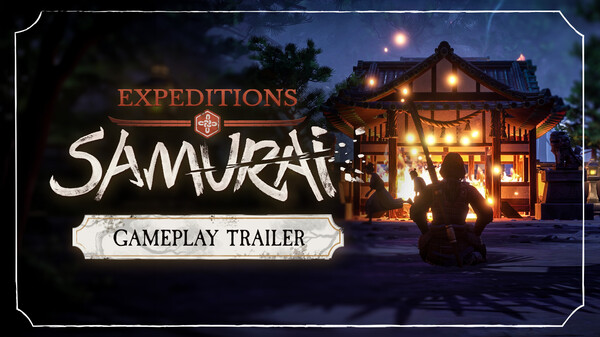 Expeditions: Samurai - Gameplay Trailer trailer thumbnail