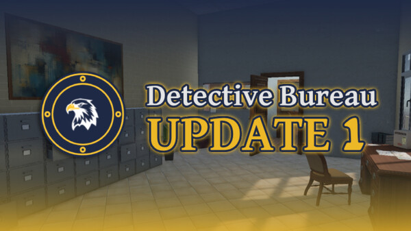 Detective Bureau - Update 1 Trailer trailer thumbnail
