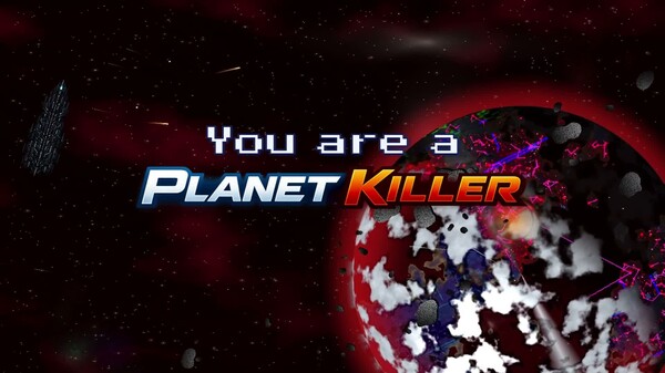 Planet Killer Early Gameplay Trailer trailer thumbnail