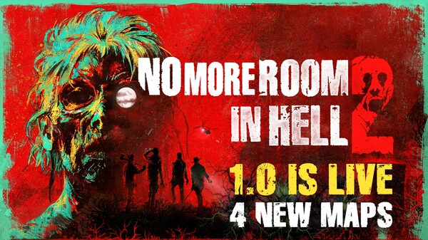 No More Room in Hell 2 | 1.0 Launch Trailer trailer thumbnail