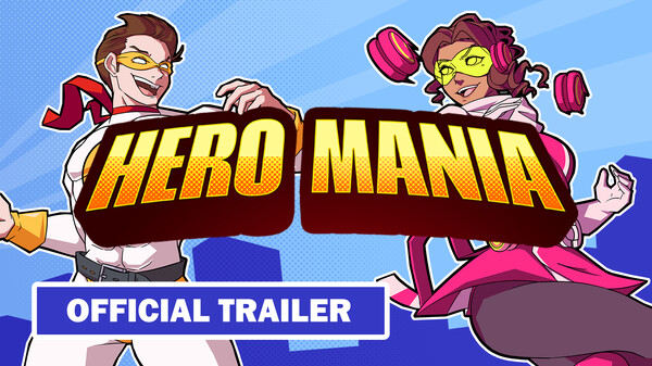 Hero Mania Official Trailer trailer thumbnail