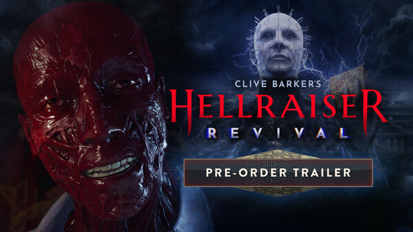 Clive Barker's Hellraiser: Revival - Pre-Order Trailer trailer thumbnail