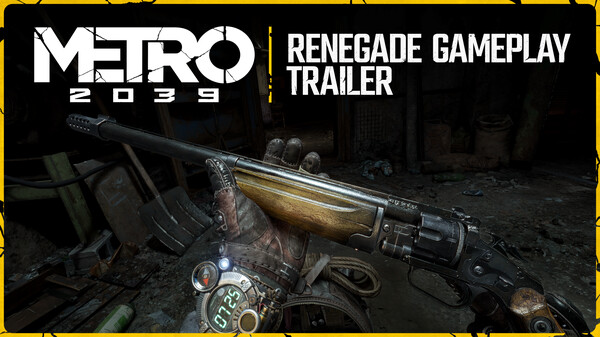 METRO 2039 Renegade Gameplay Trailer trailer thumbnail