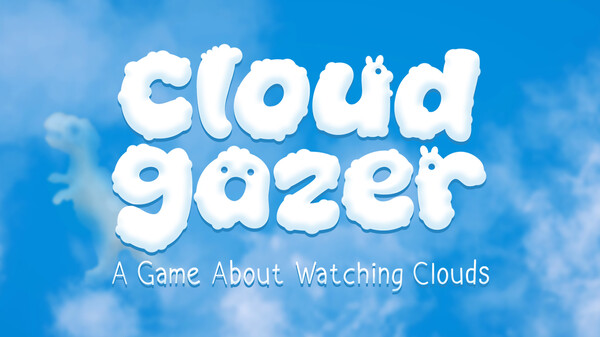 Cloudgazer: A Game About Watching Clouds - Trailer trailer thumbnail
