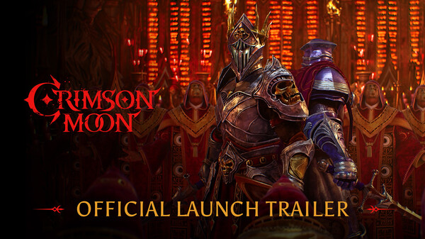 Crimson Moon - Official Launch Trailer trailer thumbnail