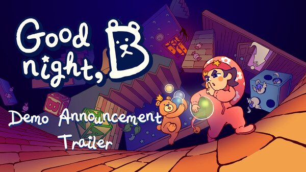 Goodnight, B - Demo Trailer trailer thumbnail