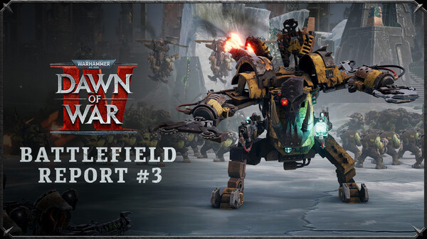 Dawn of War IV Battlefield Report #3 trailer thumbnail