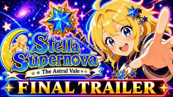Stella Supernova: The Astral Vale – Final Trailer trailer thumbnail